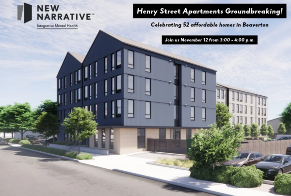 Henry Street Apartments Groundbreaking: celebrating 52 affordable homes in Beaverton. Join us November 12, 3–4 p.m. Architectural rendering of the proposed apartment building.