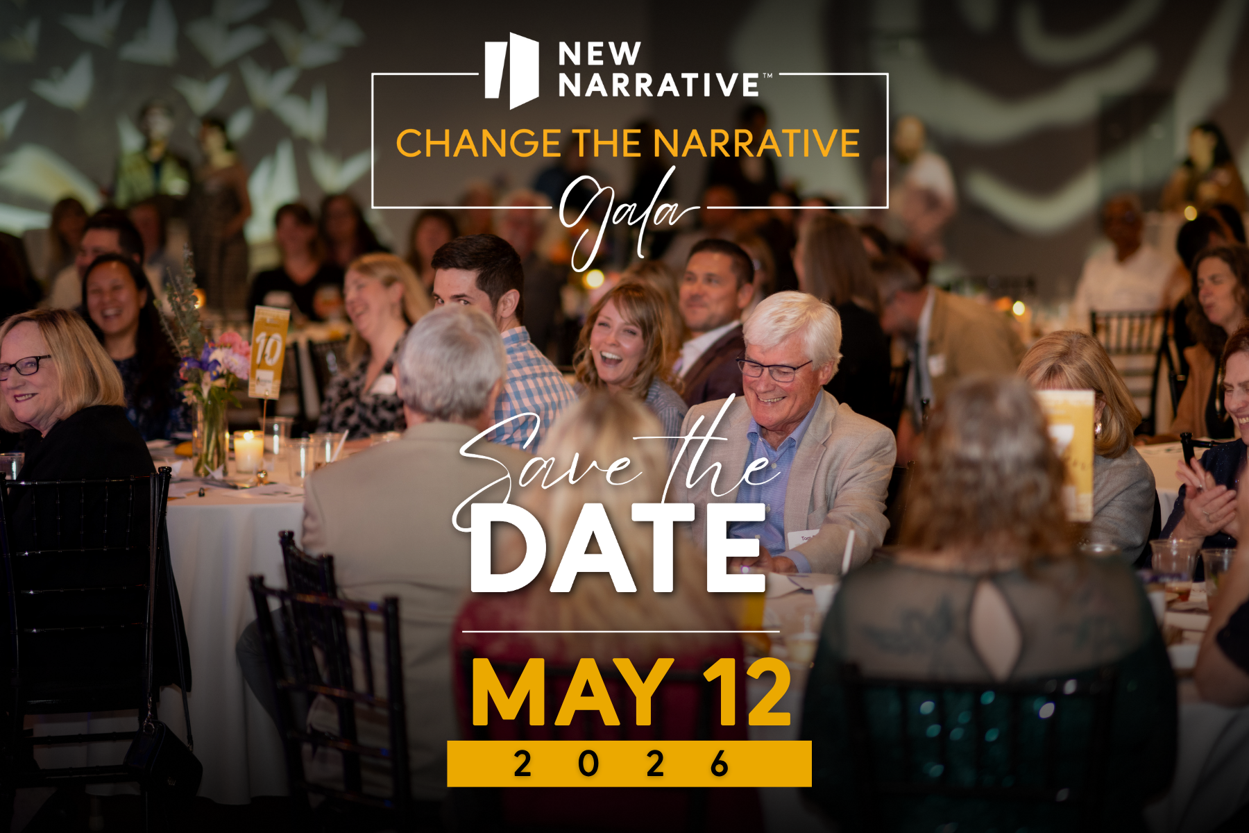Save the Date May 12, 2026: Change the Narrative Gala